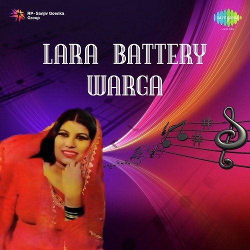 download Sukhwant Kaur, Atul Sharma  Lara Battery Warga mp3 Single Tracks song 