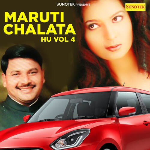 download ranbir badwasniya  Maruti Chalata Hu Vol 4 mp3 Single Tracks song 