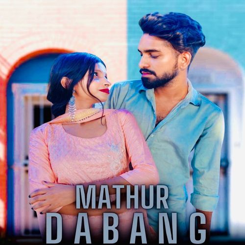 download Kabir Mathur  Mathur dabang mp3 Single Tracks song 