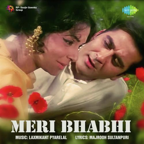 download Lata Mangeshkar, Laxmikant - Pyarelal  Meri Bhabhi mp3 Single Tracks song 