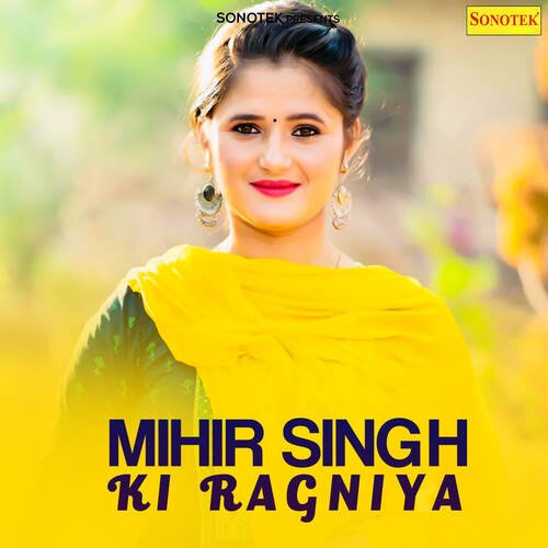 download Bua Ram  Mihir Singh Ki Ragniya mp3 Single Tracks song 