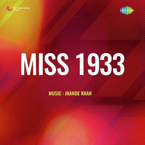 download Gauhar  Miss 1933 mp3 Single Tracks song 