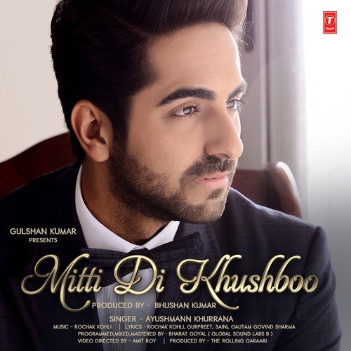 download Ayushmann Khurrana  Mitti Di Khushboo mp3 Single Tracks song 