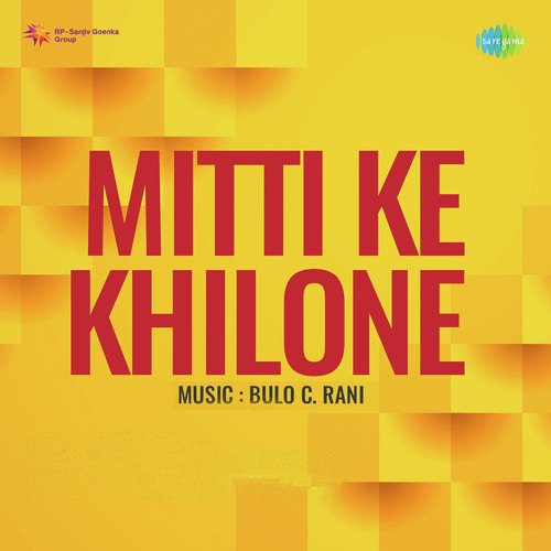 download Shamshad Begum  Mitti Ke Khilone mp3 Single Tracks song 