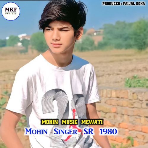 download Mohin Music Mewati  Mohin Singer SR 1980 mp3 Single Tracks song 