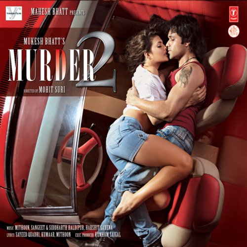 download Kshitij Tarey, Saim Bhat, Mithoon  Murder 2 mp3 Single Tracks song 