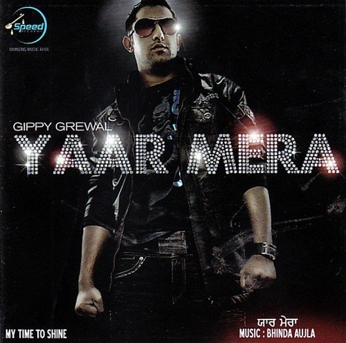 download Gippy Grewal, Bhinda Aujla  My Time To Shine mp3 Single Tracks song 