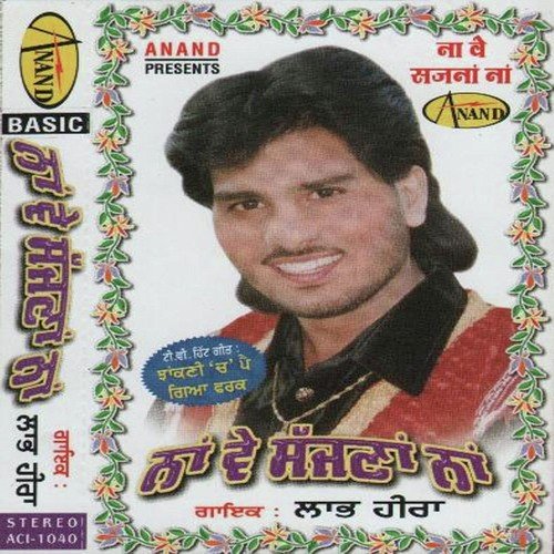 download Labh Heera  Na Ve Sajna Na mp3 Single Tracks song 