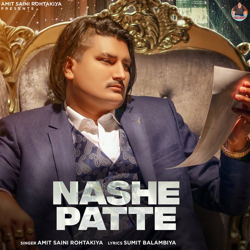 download Amit Saini Rohtakiya  Nashe Patte mp3 Single Tracks song 