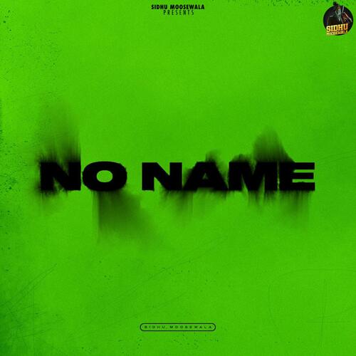 download Sidhu Moose Wala  No Name mp3 Single Tracks song 