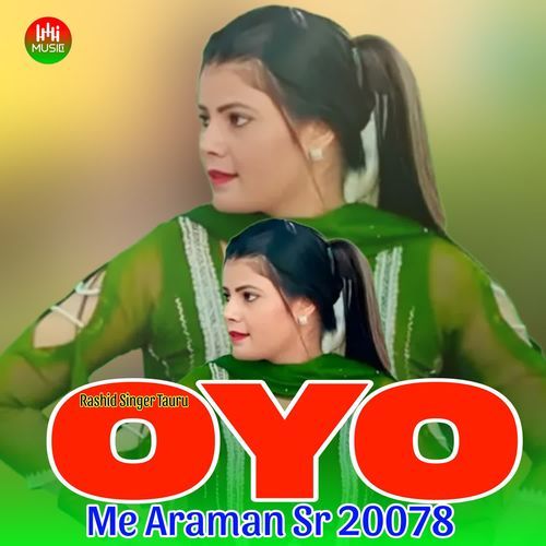 download Rashid Singer Tauru  OYO Me Araman SR 20078 mp3 Single Tracks song 