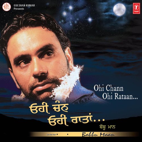 download Babbu Maan  Ohi Chann Ohi Raataan mp3 Single Tracks song 