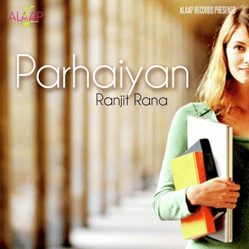 download Ranjit Rana  Parhaiyan mp3 Single Tracks song 