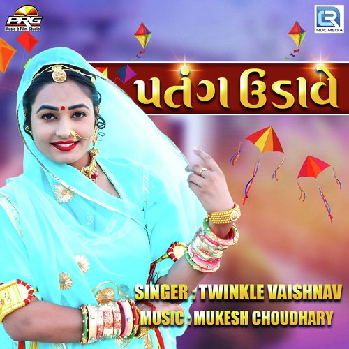 download Twinkal Vaishnav  Patang Udave mp3 Single Tracks song 