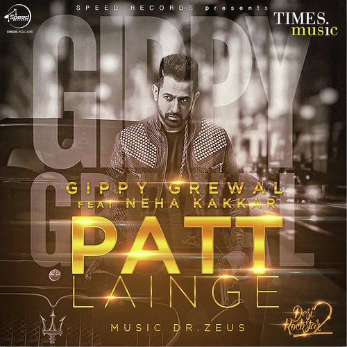 download Gippy Grewal  Patt Lainge mp3 Single Tracks song 