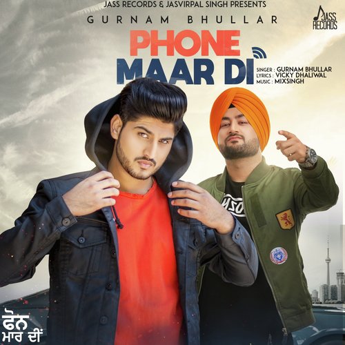 download Gurnam Bhullar  Phone Maar Di mp3 Single Tracks song 