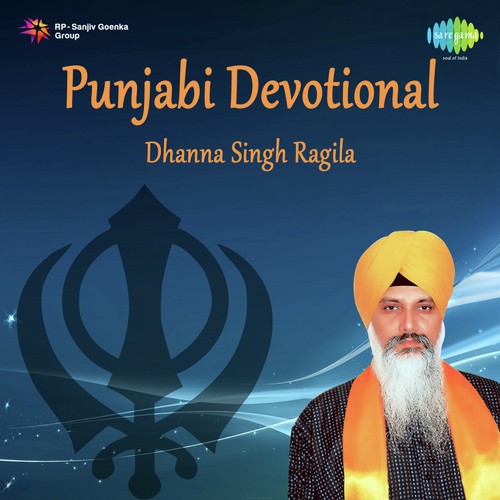 download Dhanna Singh Rangila  Punjabi Devotional - Dhanna Singh Ragila mp3 Single Tracks song 