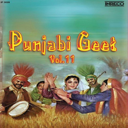 download Karnail Gill, Kuldip Kaur  Punjabi Geet, Vol - 11 mp3 Single Tracks song 