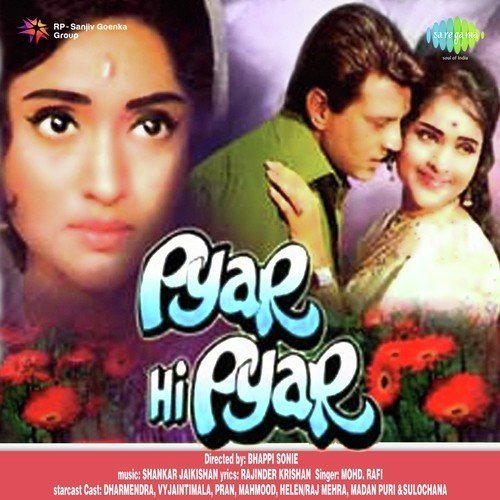 download Mohammed Rafi  Pyar Hi Pyar mp3 Single Tracks song 