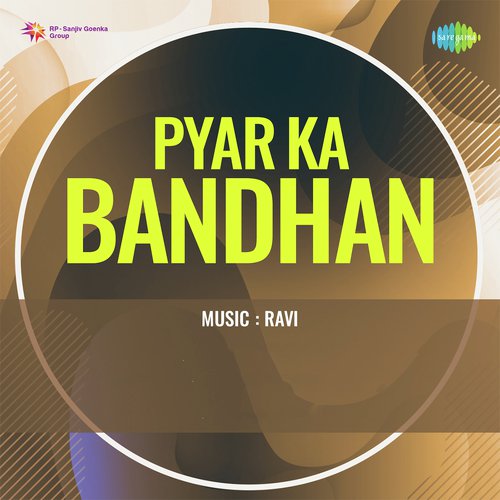 download Asha Bhosle, Mahendra Kapoor  Pyar Ka Bandhan mp3 Single Tracks song 