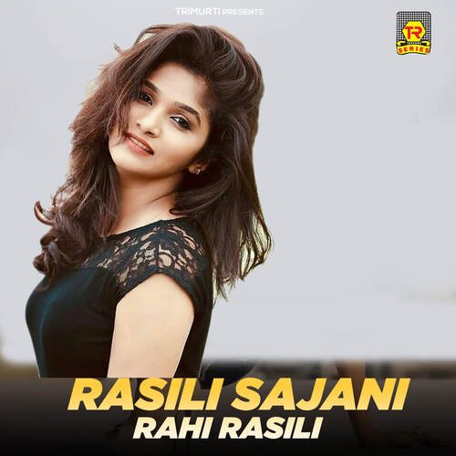 download Deen Bhagat  Rasili Sajani Rahi Rasili mp3 Single Tracks song 