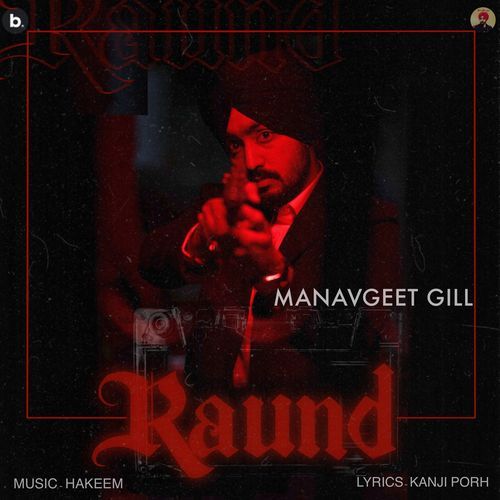 download Manavgeet Gill, Kanji Porh  Raund mp3 Single Tracks song 