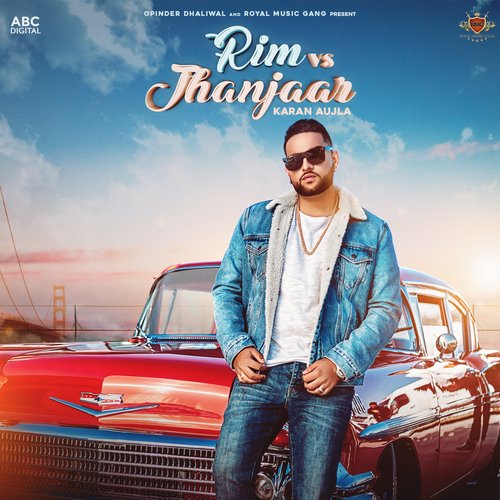 download Karan Aujla, Deep Jandu  Rim vs Jhanjar mp3 Single Tracks song 