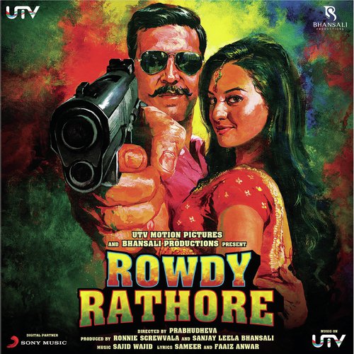 download Akshay Kumar, Sajid Khan, Wajid Khan, Sarosh Sami  Rowdy Rathore (Original Motion Picture Soundtrack) mp3 Single Tracks song 