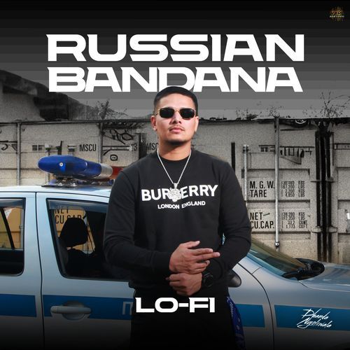 download Dhanda Nyoliwala  Russian Bandana (Lo-Fi) mp3 Single Tracks song 