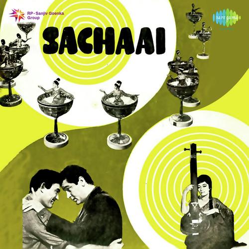 download Mohammed Rafi, Manna Dey, Shankar-Jaikishan  Sachaai mp3 Single Tracks song 