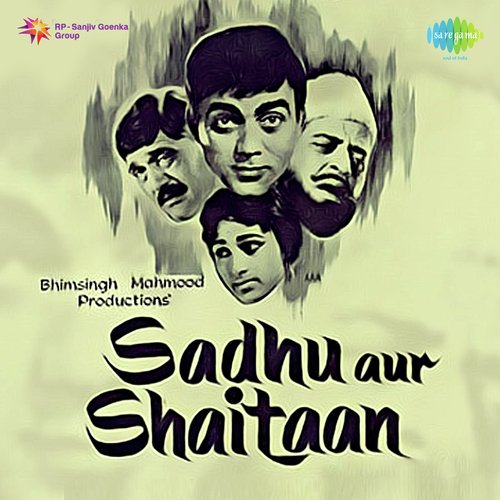 download Mohammed Rafi, Mehmood  Sadhu Aur Shaitaan mp3 Single Tracks song 