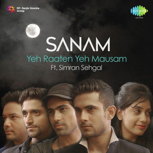 download Sanam (Band)  Sanam Ft. Simran Sehgal - Yeh Raaten Yeh Mausam mp3 Single Tracks song 