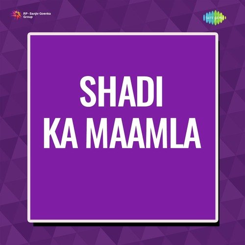 download Bapu Pendharkar  Shadi Ka Maamla mp3 Single Tracks song 