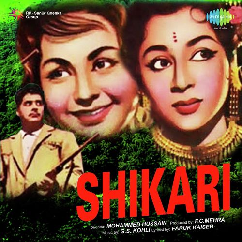 download Lata Mangeshkar, Mohammed Rafi, G.S. Kohli  Shikari mp3 Single Tracks song 