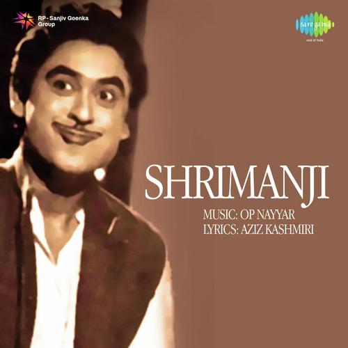 download Kishore Kumar, O. P. Nayyar  Shrimanji mp3 Single Tracks song 