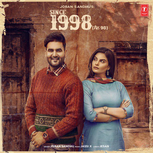 download Joban Sandhu, Jassi X  Since 1998 mp3 Single Tracks song 