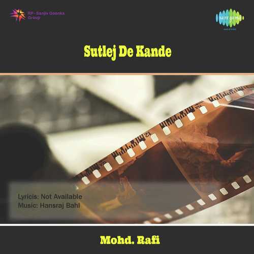 download Mohammed Rafi  Sutlej De Kande mp3 Single Tracks song 