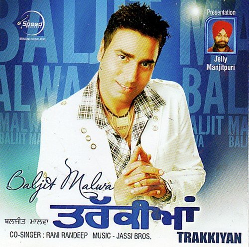 download Baljit Malwa, Jassi Bro  Tarakiyia mp3 Single Tracks song 