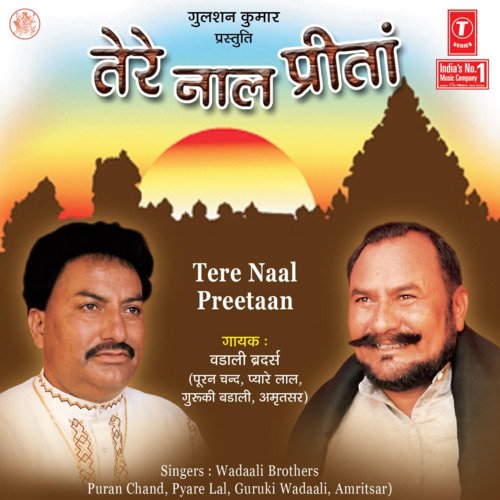 download Wadali Brothers  Tere Naal Preetaan mp3 Single Tracks song 