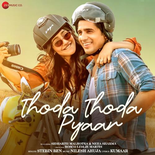 download Stebin Ben, Nilesh Ahuja  Thoda Thoda Pyaar mp3 Single Tracks song 