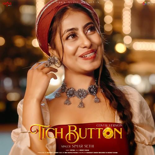 download Simar Sethi  Tich Button-Cover Version mp3 Single Tracks song 