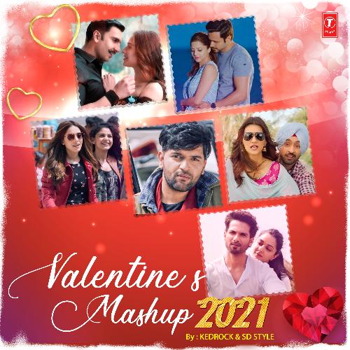 download Arijit Singh, Rahat Fateh Ali Khan, Asees Kaur, Tanishk Bagchi, Sachet Tandon, Parampara Tandon, Abhijeet Srivastava, Tulsi Kumar, Jubin Nautiyal, Guru Randhawa, Arko, Dhvani Bhanushali, Yo Yo Honey Singh, Meet Bros, Pritam, Payal Dev, Abhijit Vaghani, Jaani  Valentine's Mashup 2021 mp3 Single Tracks song 