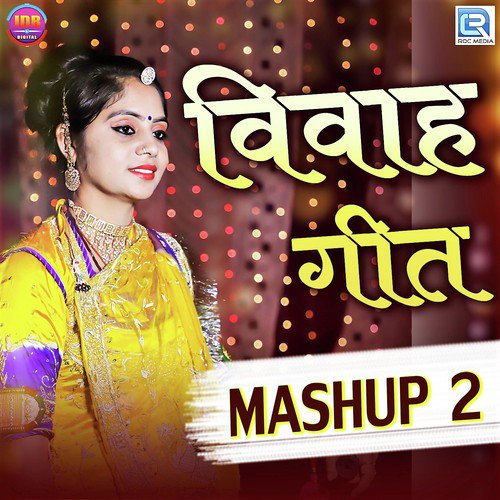 download Geeta Goswami  Vivah Geet Mashup 2 mp3 Single Tracks song 