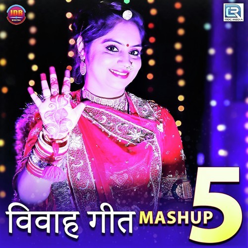 download Geeta Goswami  Vivah Geet Mashup 5 mp3 Single Tracks song 