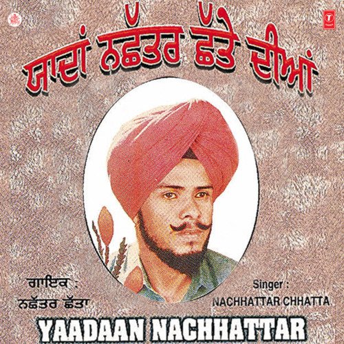 download Nachhattar Chhatta  Yaadaan Nachhattar Chhatte Diyan mp3 Single Tracks song 