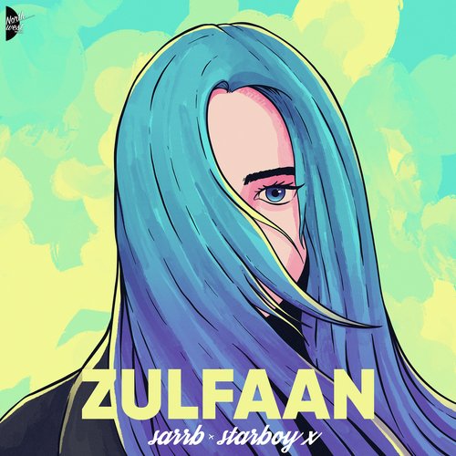 download Sarrb, Starboy X  Zulfaan mp3 Single Tracks song 