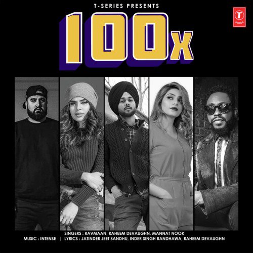 download Ravmaan, Raheem Devaughn, Mannat Noor, Intense  100X mp3 Single Tracks song 