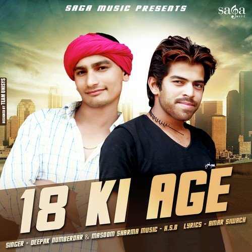 download Deepak Numerdar, Masoom Sharma  18 Ki Age mp3 Single Tracks song 