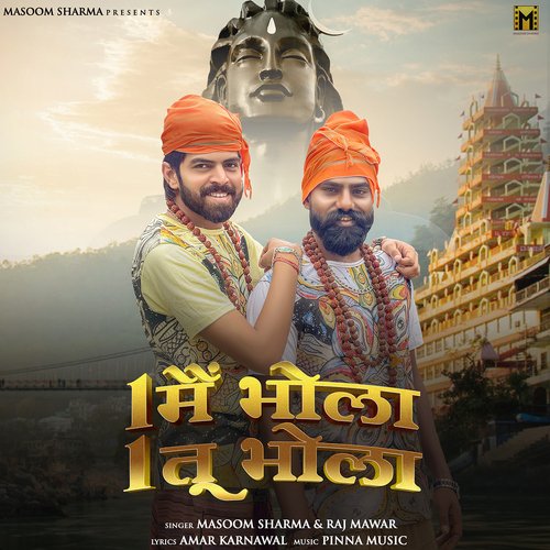 download Masoom Sharma, Raj Mawar  1 Main Bhola 1 Tu Bhola mp3 Single Tracks song 