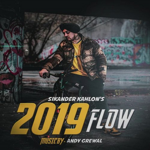 download Sikander Kahlon  2019 Flow mp3 Single Tracks song 